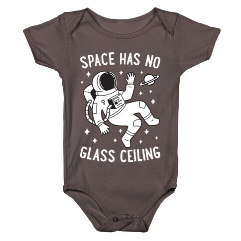 Space Has No Glass Ceiling Baby One-Piece