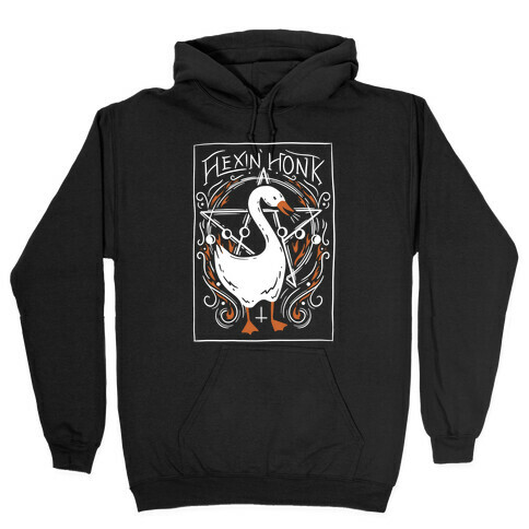 Hexin' Honk Goose Hooded Sweatshirt