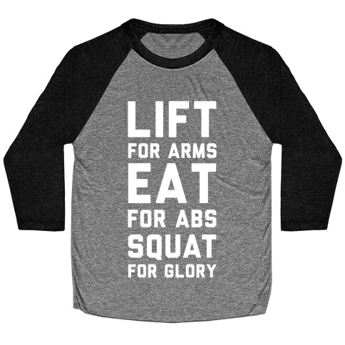 LIFT. EAT. SQUAT. Baseball Tee