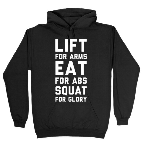 LIFT. EAT. SQUAT. Hooded Sweatshirt
