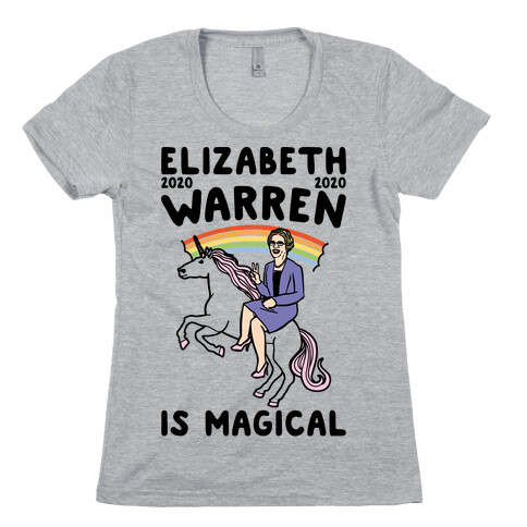 Elizabeth Warren Is Magical 2020 Womens T-Shirt