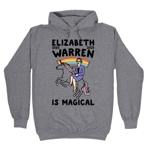 Elizabeth Warren Is Magical 2020 Hooded Sweatshirt