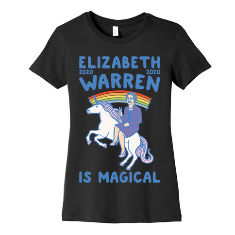 Elizabeth Warren Is Magical 2020 White Print Womens T-Shirt