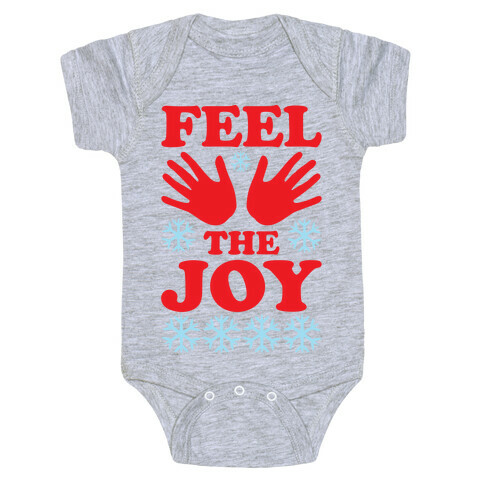 Feel The Joy Ugly Christmas Baby One-Piece