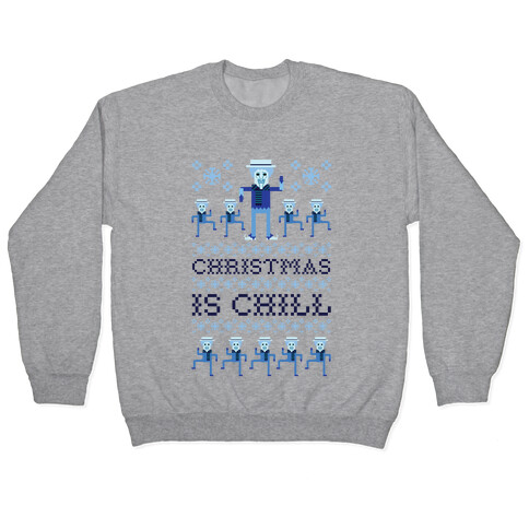 Christmas Is Chill Snow Miser Pullover
