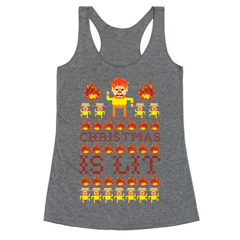 Christmas Is Lit Heat Miser Racerback Tank Top