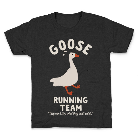 Goose Running Team Kids T-Shirt