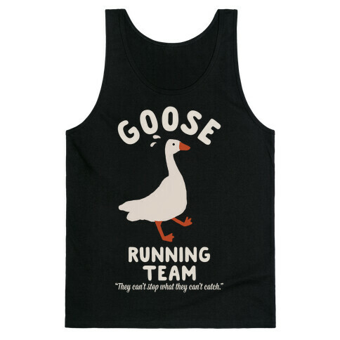 Goose Running Team Tank Top