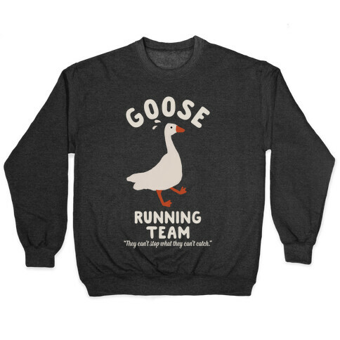 Goose Running Team Pullover