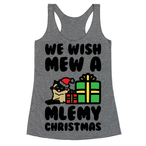 We Wish Mew A Mlemy Christmas Racerback Tank Top