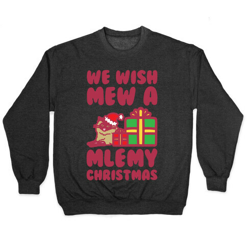 We Wish Mew A Mlemy Christmas White Print Pullover