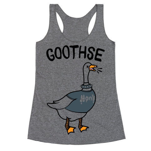 Goothse (Goth Goose Parody) Racerback Tank Top