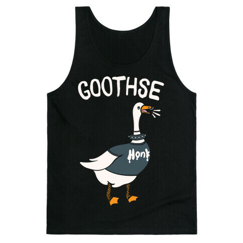 Goothse (Goth Goose Parody) White Print Tank Top