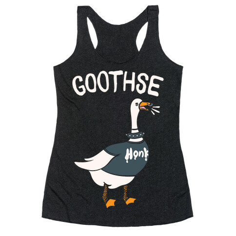 Goothse (Goth Goose Parody) White Print Racerback Tank Top