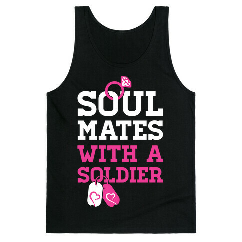 Soul Mates With A Soldier Tank Top