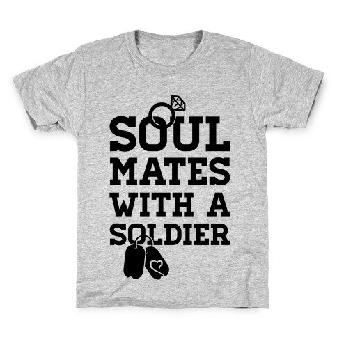 Soul Mates With A Soldier Kids T-Shirt