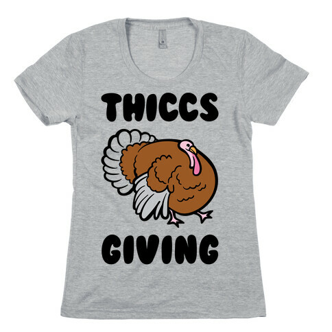 Thiccs-Giving Parody Womens T-Shirt