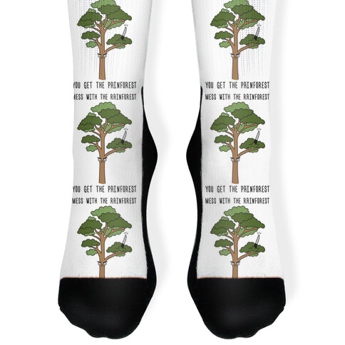 Mess With The Rainforest You Get The Painforest Sock