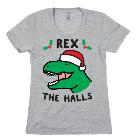 Rex The Halls Womens T-Shirt