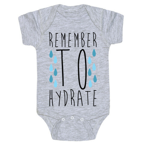 Remember to Hydrate Baby One-Piece
