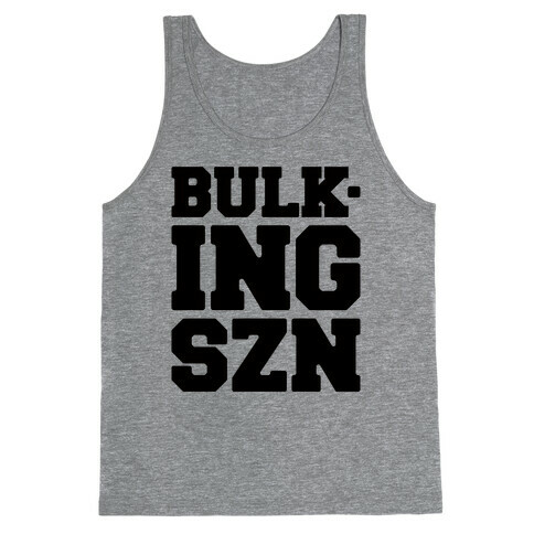 Bulking SZN Tank Top