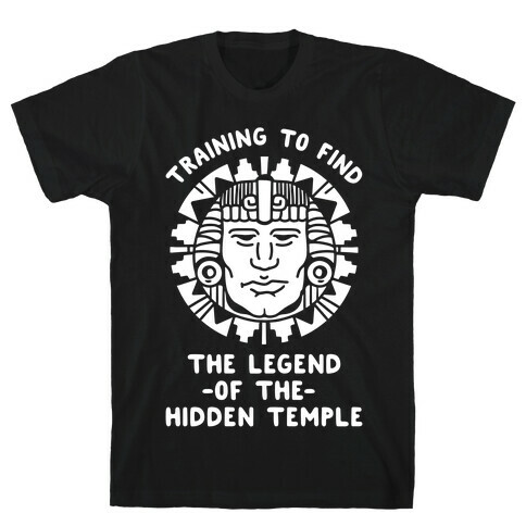 Training to Find the Legend of the Hidden Temple T-Shirt