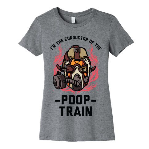 I'm the Conductor of the Poop Train Krieg Parody Womens T-Shirt