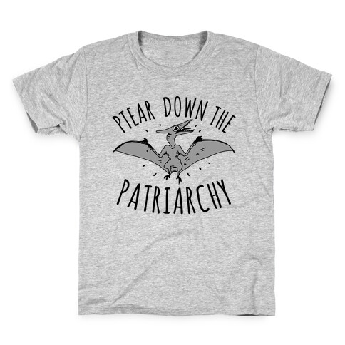 Ptear Down the Patriarchy Kids T-Shirt