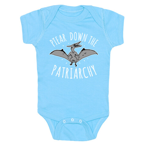 Ptear Down the Patriarchy Baby One-Piece