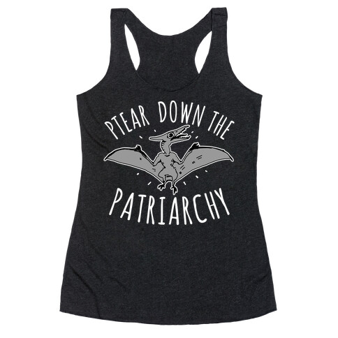 Ptear Down the Patriarchy Racerback Tank Top