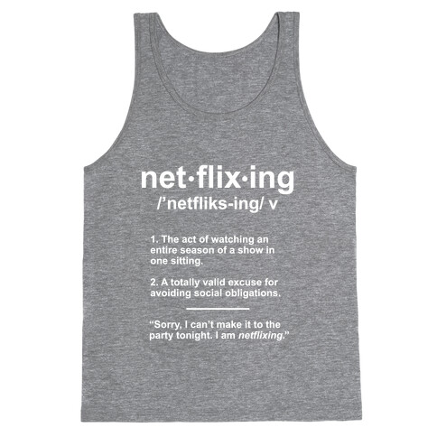 Netflixing Tank Top