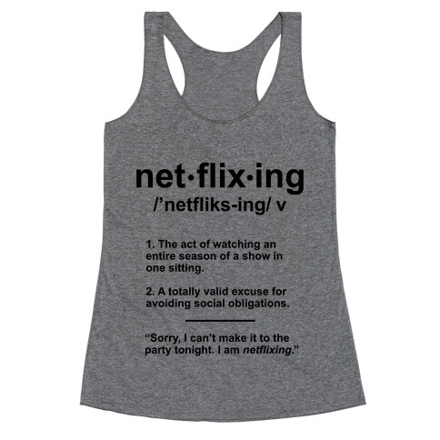 Netflixing Racerback Tank Top