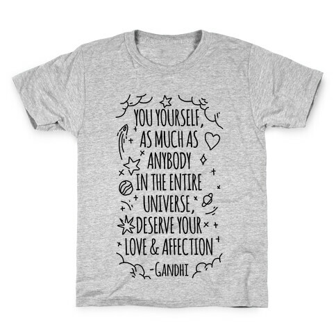 Love Yourself Gandhi Quote Kids T-Shirt