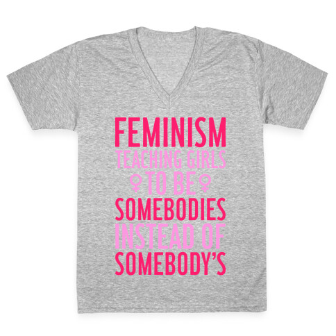 Feminism: Teaching Girls V-Neck Tee Shirt