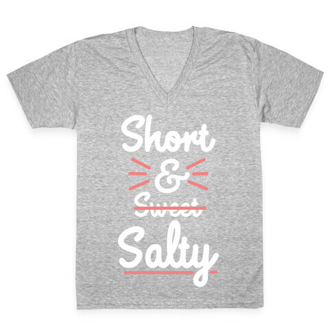 Short and Salty V-Neck Tee Shirt