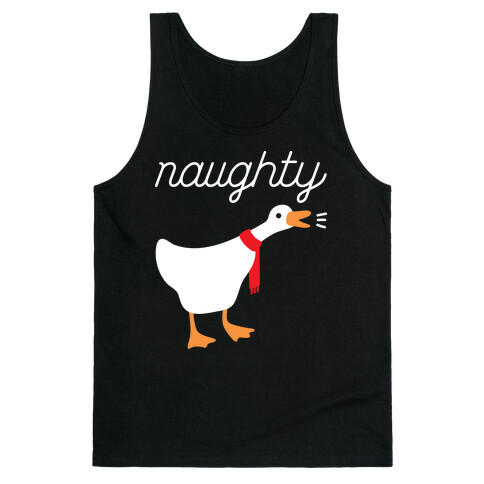 Naughty Goose Tank Top