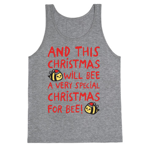 This Christmas Will Bee Parody Tank Top