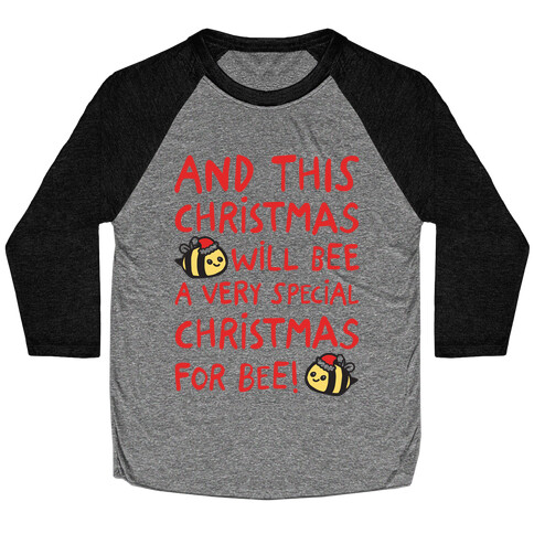 This Christmas Will Bee Parody Baseball Tee