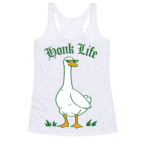 Honk Life Racerback Tank Top