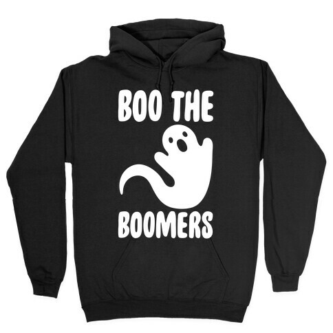 Boo The Boomers White Print Hooded Sweatshirt