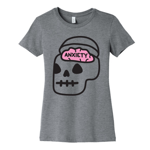 Anxiety Holder (Skull) Womens T-Shirt