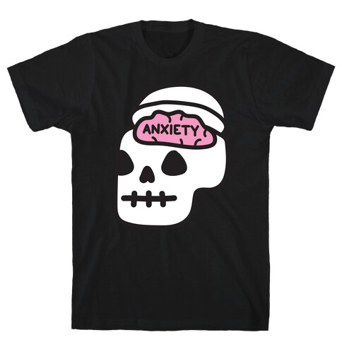 Anxiety Holder (Skull) T-Shirt