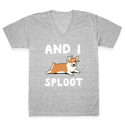 And I Sploot V-Neck Tee Shirt