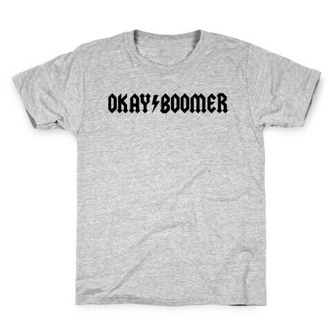 Okay Boomer Band Shirt Parody Kids T-Shirt
