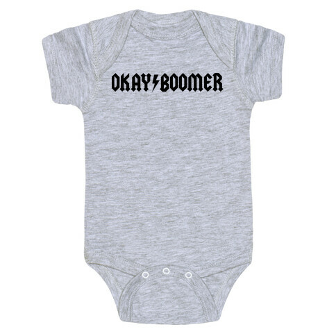 Okay Boomer Band Shirt Parody Baby One-Piece