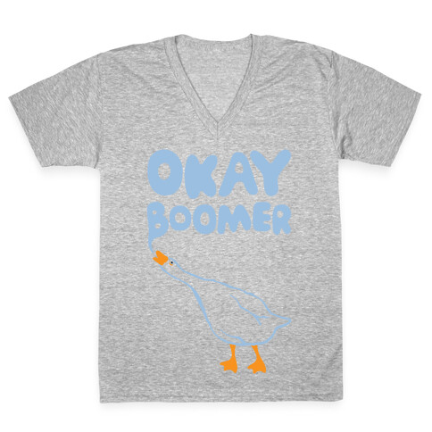 Okay Boomer Goose Parody V-Neck Tee Shirt