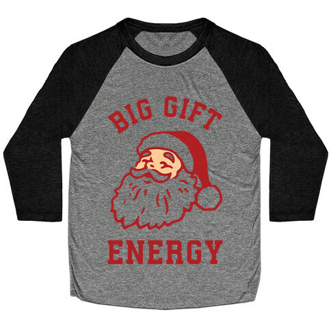 Big Gift Energy Baseball Tee