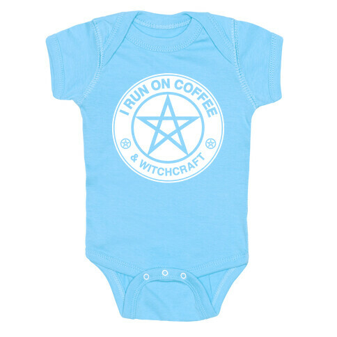 I Run On Coffee and Witchcraft Parody White Print Baby One-Piece