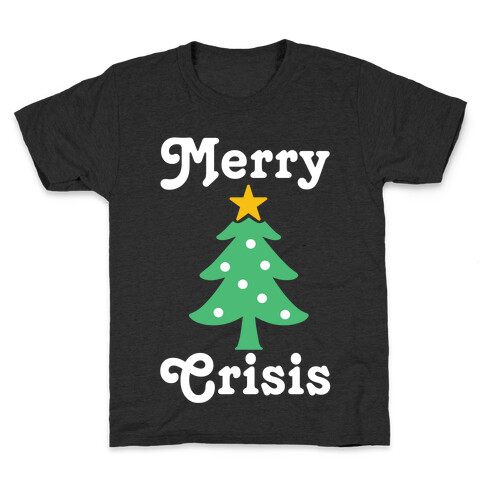 Merry Crisis Kids T-Shirt