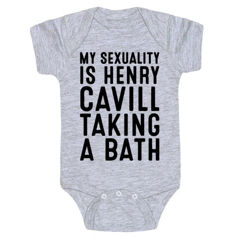 My Sexuality Is Henry Cavill Taking A Bath Parody Baby One-Piece